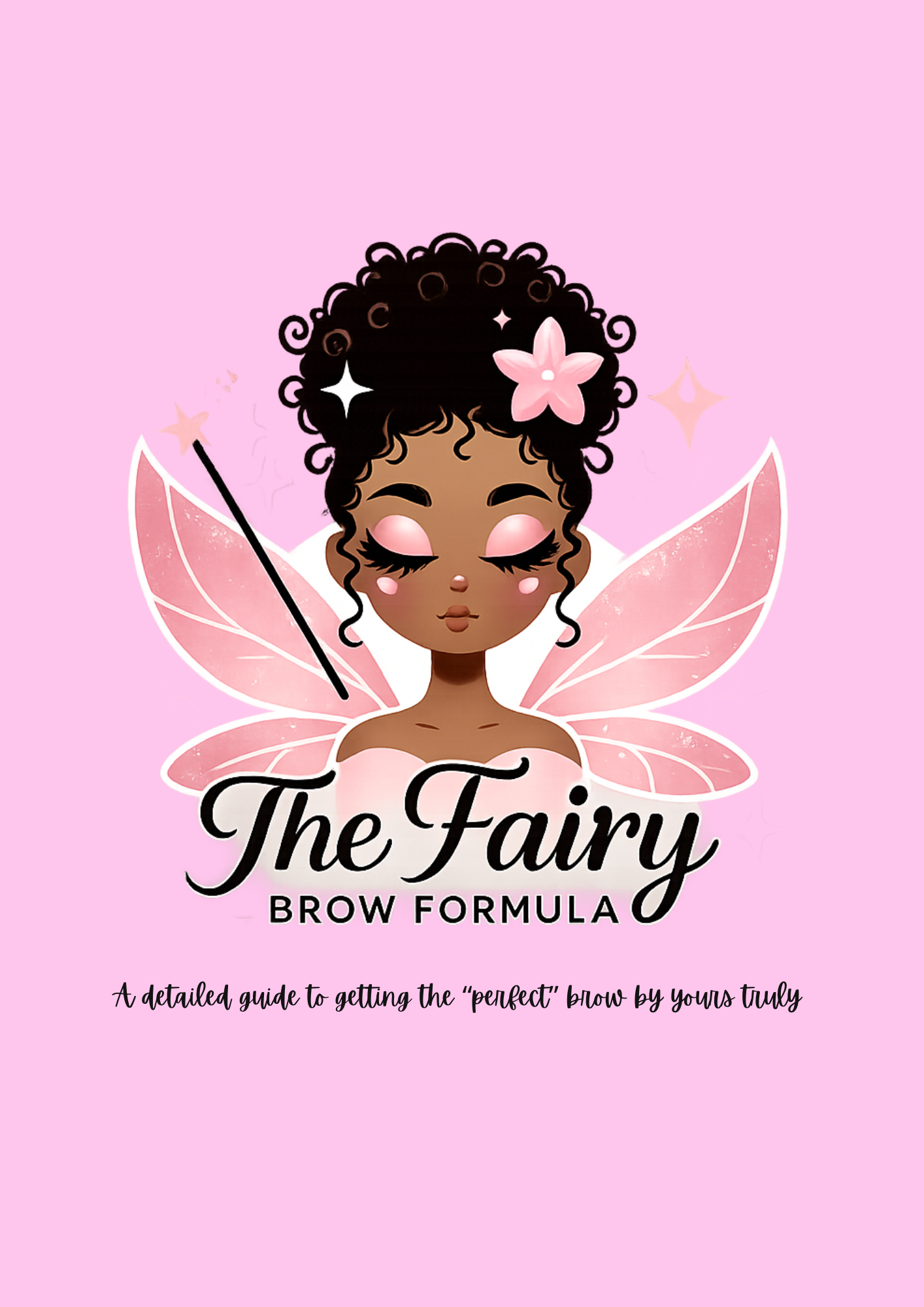 The Fairy Brow Formula Guide 🧚🏽